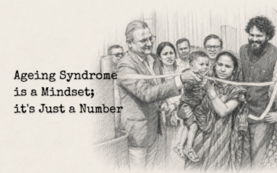 Ageing Syndrome is a Mindset; it’s Just a Number
